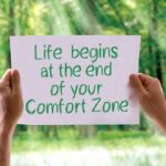 10 Ways to Step Out of Your Comfort Zone and Grow